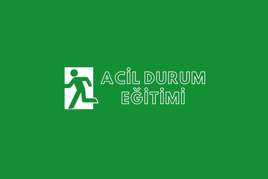 Acil Durum ve Tahliye Eğitimleri
